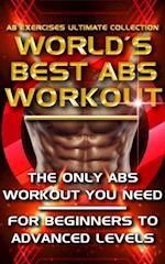 Ab Exercises Ultimate Collection - The World's Best Abs Workout
