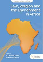 Law, Religion and the Environment in Africa 