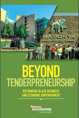 Beyond Tenderpreneurship