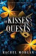 Of Kisses & Quests: A Collection of Creepy Hollow Stories 