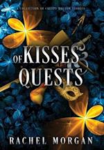 Of Kisses & Quests: A Collection of Creepy Hollow Stories 