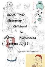 Mastering Girlhood To Womanhood Book 2 