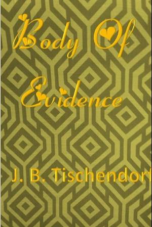 Body Of Evidence