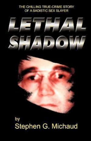 Lethal Shadow