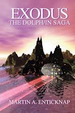 Exodus: The Dolphin Saga 