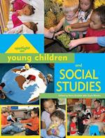 Spotlight on Young Children and Social Studies