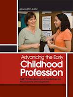 Advancing the Early Childhood Profession : NAEYC Standards and Guidelines for Professional Development 