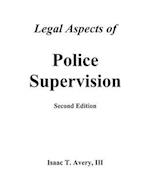 Legal Aspects of Police Supervision