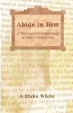 Abide in Him