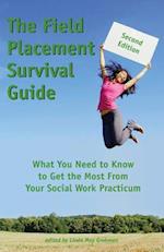 The Field Placement Survival Guide