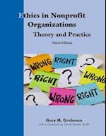 Ethics in Nonprofit Organizations: Theory and Practice 
