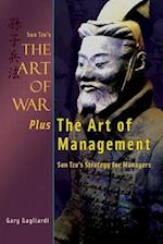Sun Tzu's the Art of War Plus the Art of Management