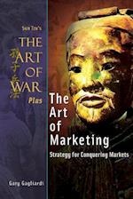 The Art of War Plus the Art of Marketing