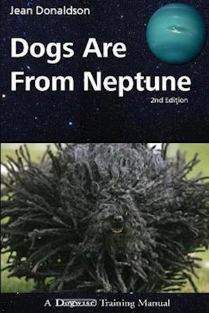 Dogs Are from Neptune