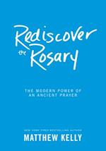 Rediscover the Rosary