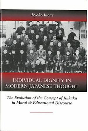 Individual Dignity in Modern Japanese Thought