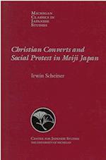 Christian Converts and Social Protests in Meiji Japan, Volume 24