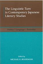 The Linguistic Turn in Contemporary Japanese Literary Studies