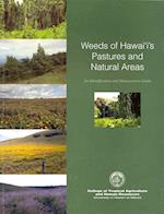 Weeds of Hawaii's Pastures and Natural Areas