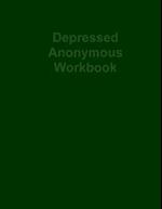Depressed Anonymous Workbook