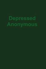 Depressed Anonymous 3rd Edition