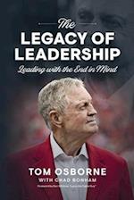 The Legacy of Leadership: Leading with the End in Mind 