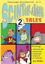 Scintillating Tales 2 