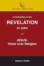 A Commentary on the Revelation of John