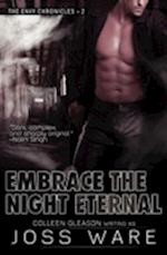 Embrace the Night Eternal 