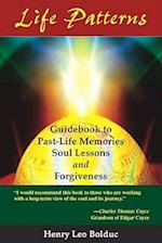 Life Patterns: Soul Lessons & Forgiveness 