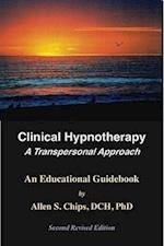Clinical Hypnotherapy: A Transpersonal Approach 