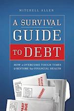 A Survival Guide to Debt