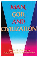 Man, God, & Civilization