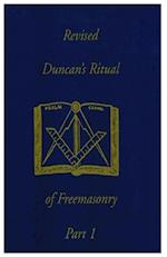 Revised Duncan's Ritual Of Freemasonry Part 1
