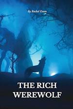 The Rich Werewolf 