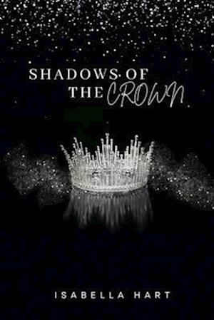 Shadows of the Crown