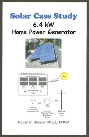 Solar Case Study: 6.4 kW Home Power Generator