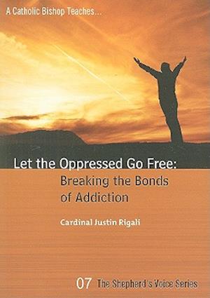 Let the Oppressed Go Free