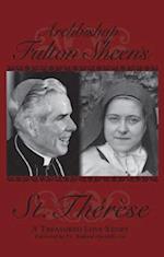 Archbishop Fulton Sheen's St. Therese