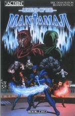 Legend of the Mantamaji Book Two