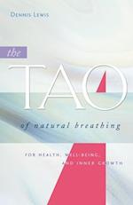 The Tao of Natural Breathing