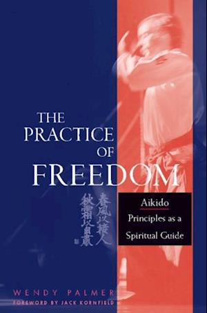 Practice of Freedom