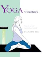 Yoga for Meditators