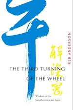 Third Turning of the Wheel