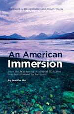 An American Immersion