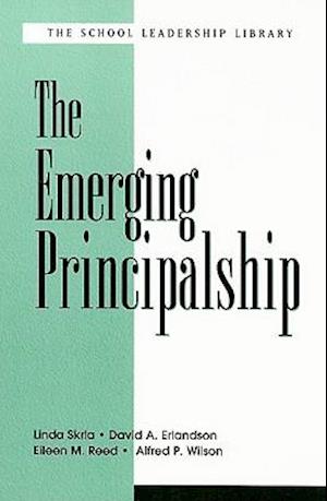 Emerging Principalship, The