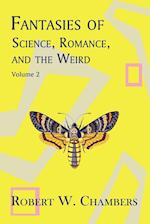 Fantasies of Science, Romance, and the Weird