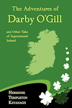 The Adventures of Darby O'Gill and Other Tales of Supernatural Ireland