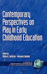 Contemporary Perspectives on Play in Early Childhood Education (Hc)