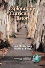 Explorations in Curriculum History (PB)